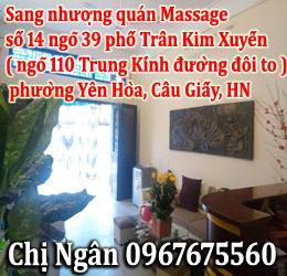 Sang nhượng quán Massage, số 14 ngõ 39 phố Trần Kim Xuyến, phường Yên Hòa