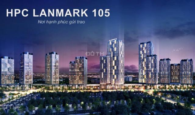 Chung cư HPC Landmark 105, dự án đẹp nhất Hà Đông hiện nay. LH 0936362163