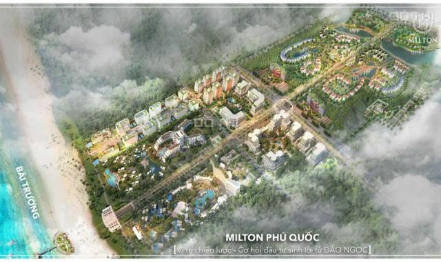 Milton Phú Quốc đầu tư bất động sản nghỉ dưỡng Phú Quốc – Kênh đầu tư an toàn nhất
