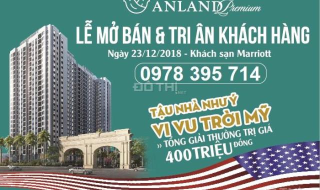 MỞ BÁN LỚN CHUNG CƯ ANLAND PREMIUM, HÀ ĐÔNG, ƯU ĐÃI LÊN ĐẾN 320TR. LIÊN HỆ PKD: 0978.395.714