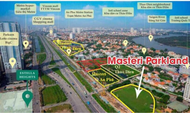 Nhận giữ chỗ ưu tiên dự án mới Masteri Parkland của Thảo Điền Investment, 0903.69.10.96