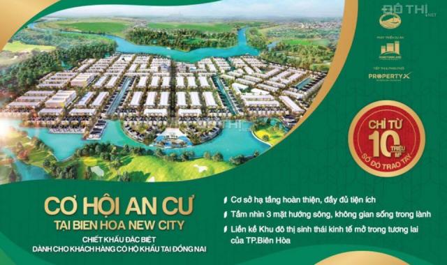 Đất nền sổ đỏ Biên Hoà New City liền kề sân bay Long Thành giá chỉ từ 10tr/m2. LH: 0933.118.501