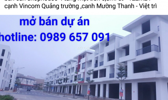 Mở bán đợt cuối hơn 20 căn nhà phố thương mại Việt Trì chỉ hơn 4 tỷ/ căn