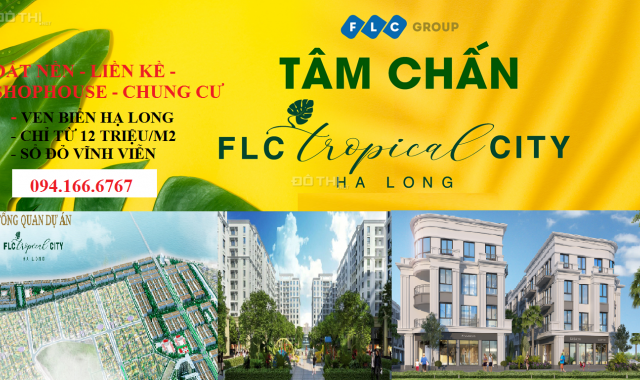 Shophouse FLC Tropical City Hạ Long ô góc vườn hoa mặt 4 tòa CC, giá gốc đợt 1, CK 4%, bao sang tên