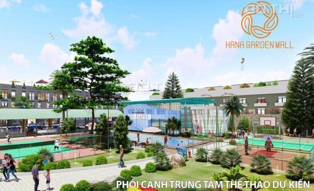 Hana Garden Mall - Đầu tư vàng thì lỗ - Đầu tư thổ thì lời - 0939274905