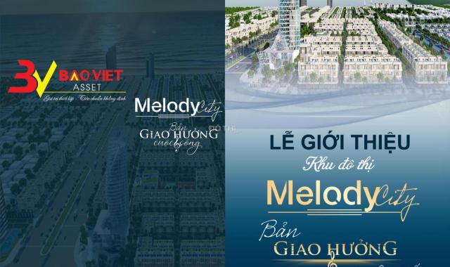 09/11/2019 chính thức mở bán GĐ 1 dự án Melody City Đà Nẵng, cách biển 300m, LH: 0934.85.99.98