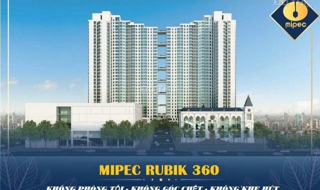 Mipec Rubik 360 mở bán đợt 1, chỉ từ 40 tr/m2, full nội thất cao cấp, CK 6%, LS 0%. LH: 0967856693