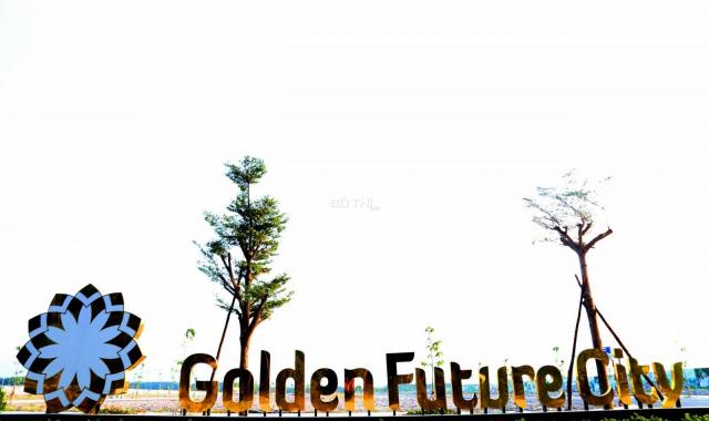 Mở bán đất dự án Golden Future City Bàu Bàng, Bình Dương