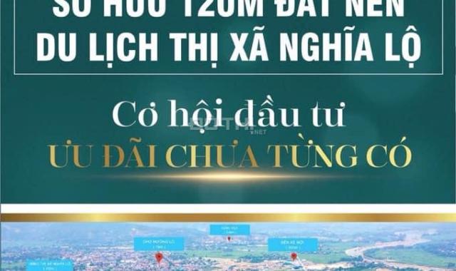 Đầu tư 120m2 đất nền du lịch Nghĩa Lộ, Yên Bái, chỉ với 350 triệu