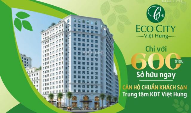 CChỉ từ 1.7x tỷ, TT trước 600 triệu, nhận ngay căn hộ cao cấp 2PN tại Eco City Việt Hưng, HTLS 0%