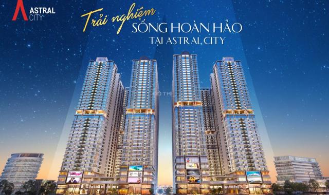 Mở bán căn hộ thương mại Astral City mặt tiền QL 13 giá chỉ từ 1,2 tỷ - Thanh toán 30%