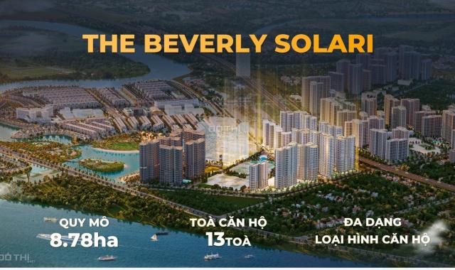 Giỏ hàng 100 căn đợt 1 nhiều vị trí đẹp tại The Beverly Solari VHGP