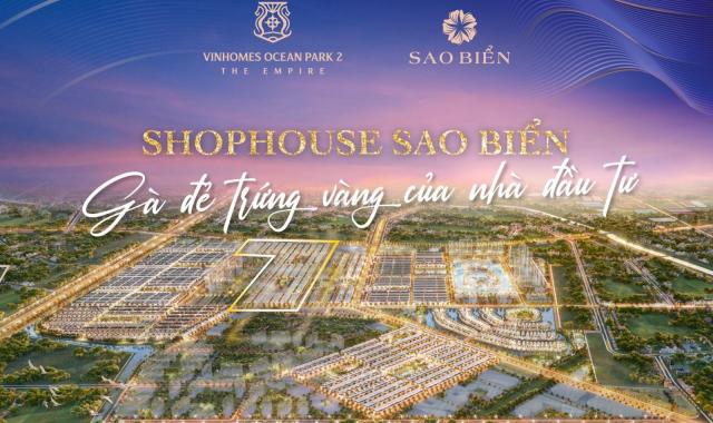 Sầm uất sôi động nhất phía Đông Hà Nội trong tương lai - Shophouse Sao Biển Vinhomes Ocean Park 2