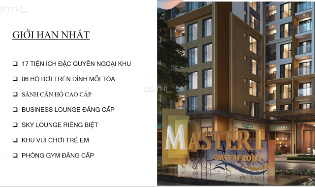 Chỉ từ 500tr sở hữu ngay căn hộ cao cấp, view resort tại Masteri Water Front