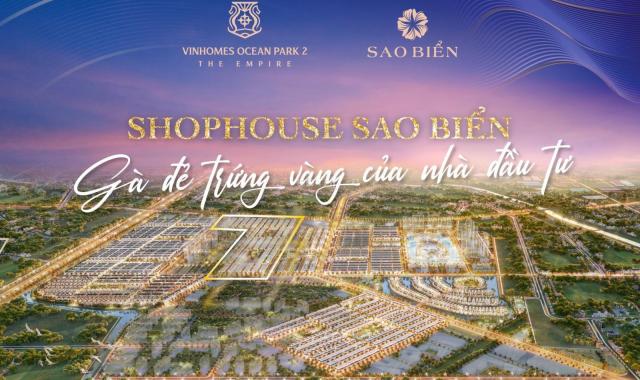 Shophouse Sao Biển là nơi nhà đầu tư không thể bỏ lỡ tại Vinhomes Ocean Park 2 - 0979407996