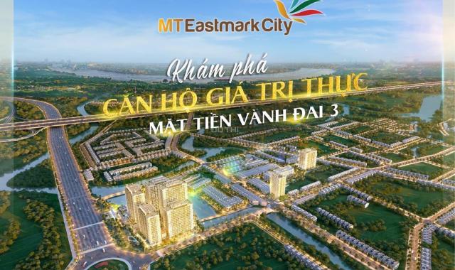 MT Eastmark City - căn hộ cao cấp giá rẻ nhất tp Thủ Đức