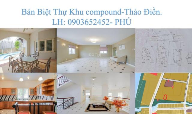 Bán biệt thự khu compound Thảo Điền. Diện tích 1086m2(thổ cư). Giá 170 tỷ. Lh 0903652452 Mr. Phú.