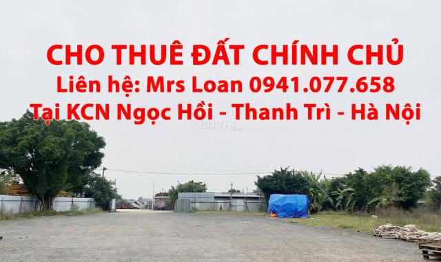 Cho Thuê đất, mặt bằng, kho xưởng khu công nghiệp Ngọc hồi, Huyện Thanh Trì