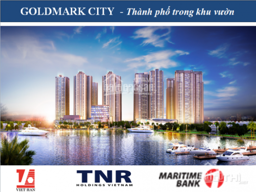 Dự án sinh lời chiết khấu tới 14,2% chỉ có tại Goldmark City 136 Hồ Tùng Mậu LH: 0973054083