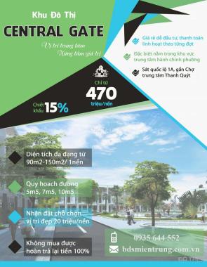 Chính thức nhận đặt chỗ siêu dự án - KĐT Central Gate - giá chỉ 470 tr/nền, CK cực kỳ khủng 16%
