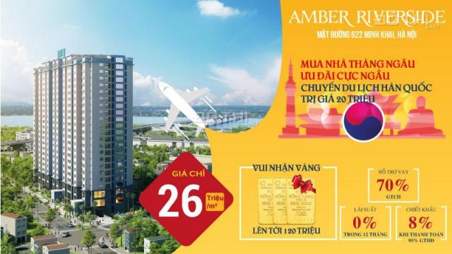 Bán chung cư Amber Riverside 622 Minh Khai giá tốt, chính sách ưu đãi trong tháng 8, 0965 563 680