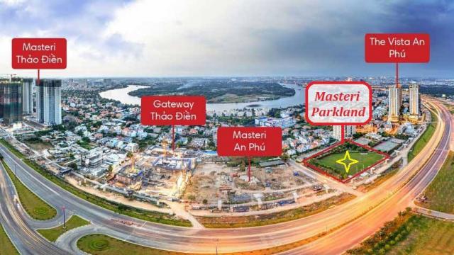 Masteri Parkland, dự án hot của CĐT Masteri Thảo Điền, Xa Lộ Hà Nội, quận 2, LH 0901464307