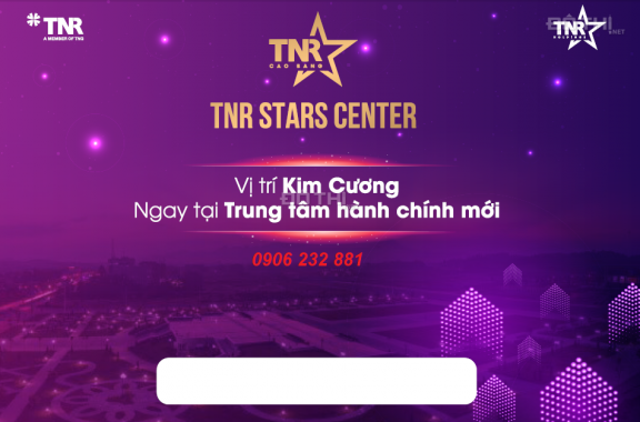 Đặt dãy LO16-3 TNR Star Center Cao Bằng - Đô thị hiện đại đẳng cấp TP Cao Bằng. Hotline: 0906232881