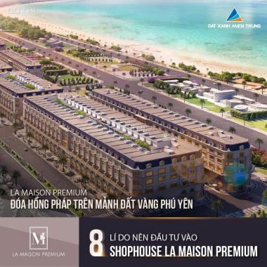 Đất Xanh Miền Trung bán GĐ1 dự án La Maison Premium - Mặt biển Tuy Hòa, Phú Yên. LH: 0989309679