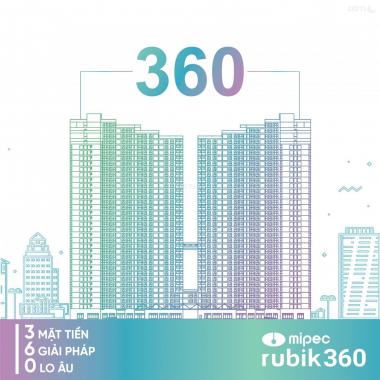 Nhanh tay được mua căn đẹp tầng đẹp dự án Mipec Rubik 360, vị trí vàng TT Cầu Giấy, 0904699790