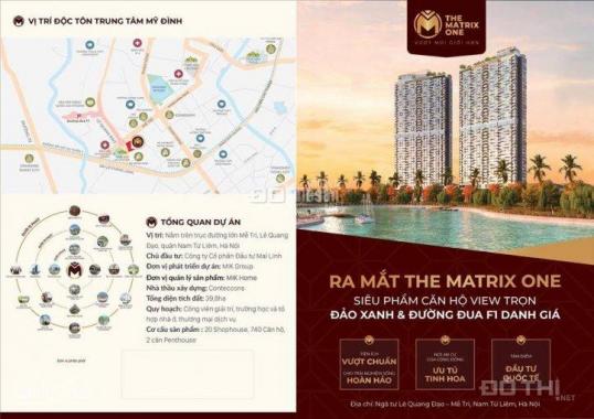 Chiết khấu đến 9% căn hộ The Matrix One Mễ Trì siêu sang view hồ công viên 14ha và đường đua F1