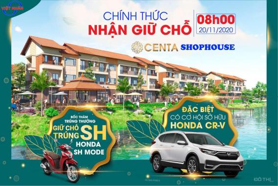 Chính thức mở bán Centa shophouse view sông giá gốc CĐT chiết khấu trực tiếp