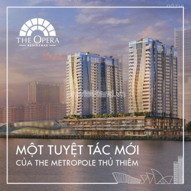 Cập nhật giá bán The Opera Metropole Thủ Thiêm mới nhất