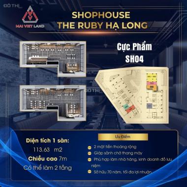 The Ruby Shop khối đế Hạ Long chỉ còn duy nhất 2 căn đẹp