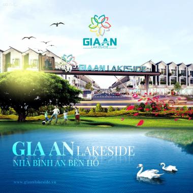 Giải mã lí do Gia An Lakeside trở thành tâm điểm đầu tư hậu Covid