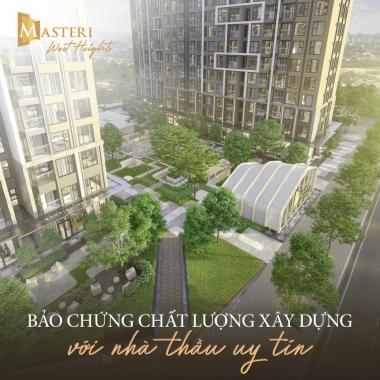 Mở bán toà căn hộ Masteri West Heights đẳng cấp nhất tại Vinhomes Smart City sát CV Central Park