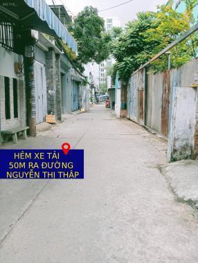 Sát mặt tiền - Hẻm xe tải - 135m2 - 4 tầng – nhỉnh 14ty Nguyễn Thị Thập Q7