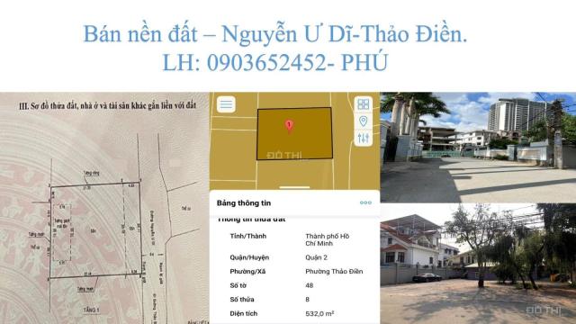 Đất nền tiện XD mới VP, CHDV, đường Nguyễn Ư Dĩ, Thảo Điền. Dt 531.8m2. Giá 127.6 tỷ. 0903652452