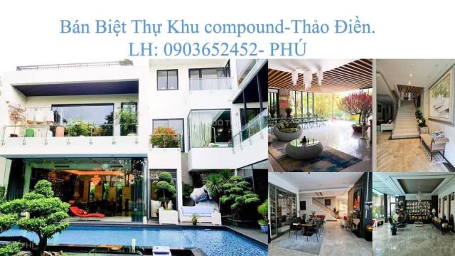 Bán biệt thự khu compound Thảo Điền. Diện tích 1086m2(thổ cư). Giá 170 tỷ. Lh 0903652452 Mr. Phú.