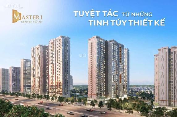 PENTHOUSE MASTERI CENTRE POINT TẦM VIEW VÔ CỰC VĨNH VIỄN. MỞ BÁN ĐỢT ĐẦU TIÊN Số lượng chỉ 24 căn