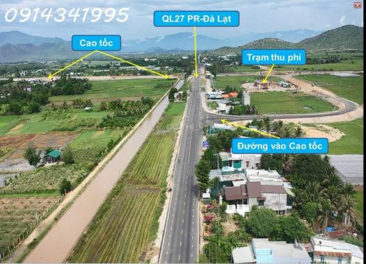 Mặt QL27 (PR - Đà Lạt); 200m tới cao tốc, DT 20x50m, sân bay Thành Sơn 5km, cách biển 12Km. (TT)