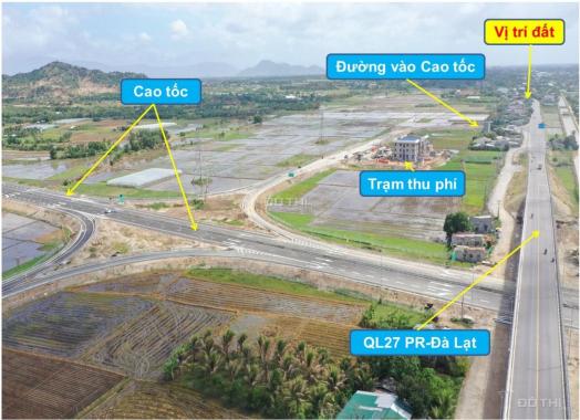 Mặt QL27 (PR - Đà Lạt); 200m tới cao tốc, DT 20x50m, sân bay Thành Sơn 5km, cách biển 12Km. (TT)