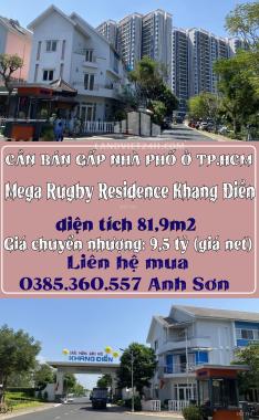 CẦN BÁN GẤP NHÀ PHỐ Ở TP.HCM  Mega Rugby Residence Khang Điền