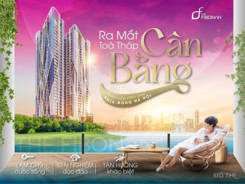 Quỹ căn 2PN - 3PN đầu tiên tại Fibonan trong quần thể Eco Park, Long Biên. Hỗ trợ lãi suất 24 tháng