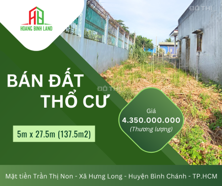 🏡 BÁN ĐẤT THỔ CƯ MẶT TIỀN TRẦN THỊ NON TẠI XÃ HƯNG LONG, BÌNH CHÁNH 