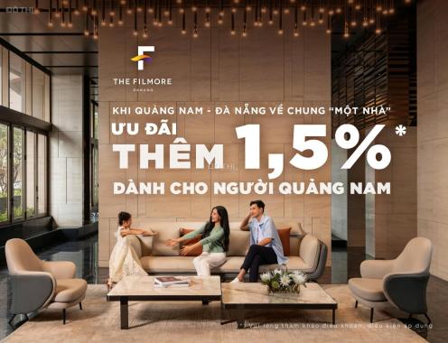 The Filmore Đà Nẵng - Ưu đãi 1,5% cho người Quảng Nam