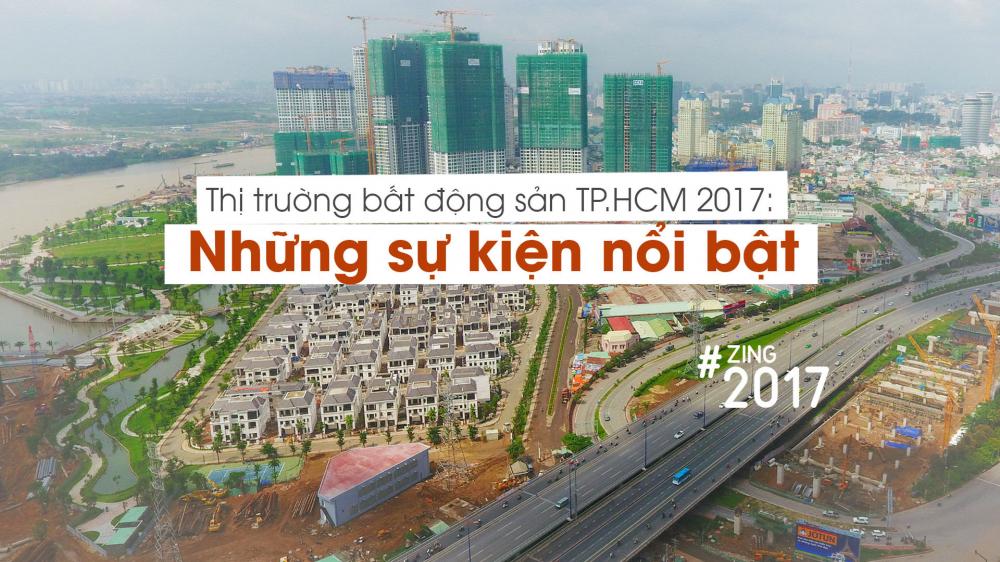 Điểm lại 10 sự kiện bất động sản nổi bật tại Tp.HCM trong năm 2017