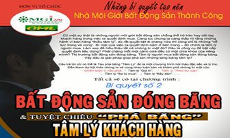 Hội thảo “Những bí quyết tạo nên nhà môi giới bất động sản thành công” - số 2, sẽ diễn ra vào 14/4