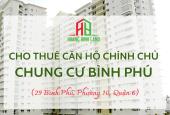 ✨ ✨ CHÍNH CHỦ CHO THUÊ CĂN HỘ CAO CẤP CHUNG CƯ BÌNH PHÚ - NGAY TẠI QUẬN 6 ✨ 