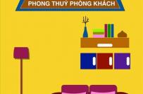 Infographic: Phong thủy phòng khách và những điều cần lưu ý