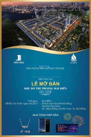 Hot ngày 4/6 First Real mở bán dự án KĐT Sea View tại KS Novotel Đà Nẵng, LH: 0931.910.686 7980344
